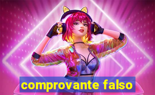 comprovante falso